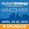 Proud Sponsor of Digital Strategy Conference Proud Sponsor of Digital Strategy Conference